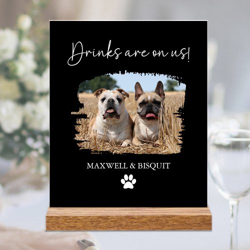 Open Bar Pet Drink Acrylic Wedding Sign for Bar