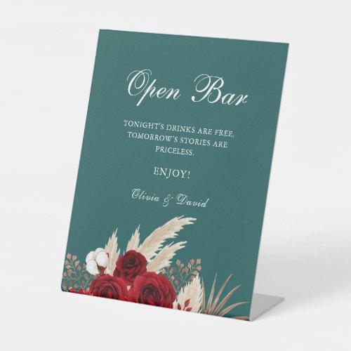 Open Bar Teal Burgundy Roses Pampas Grass Pedestal Sign