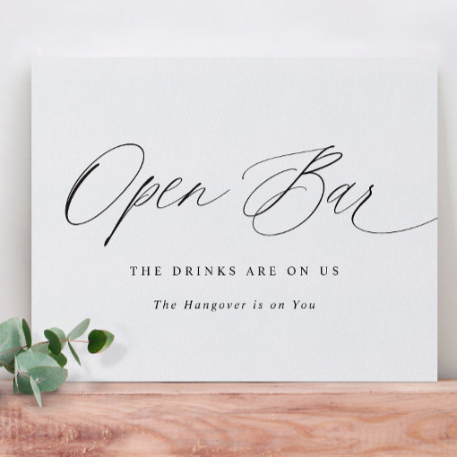 Open Bar Wedding Sign Elegant Modern Calligraphy Zazzle