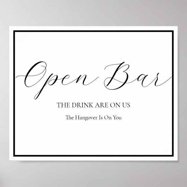 Open Bar Wedding Sign Elegant Modern Calligraphy (Front)