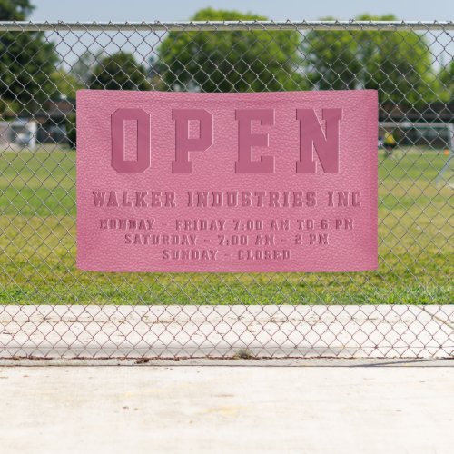 Open Business Hours Embossed Pink Vegan Leather  Banner