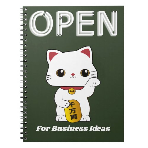 Open for Business Maneki_neko Cat custom message Notebook