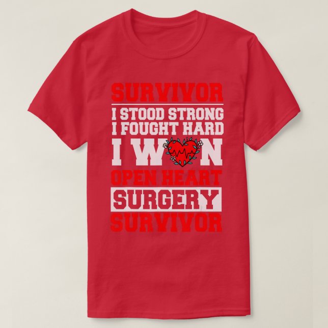 Open Heart Bypass Surgery Coronary Artery Patient  T-Shirt (Design Front)
