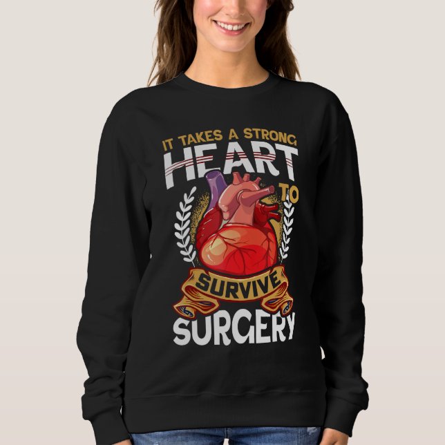 Open Heart Bypass Surgery Survivor Post Attack Rec Sweatshirt (Front)