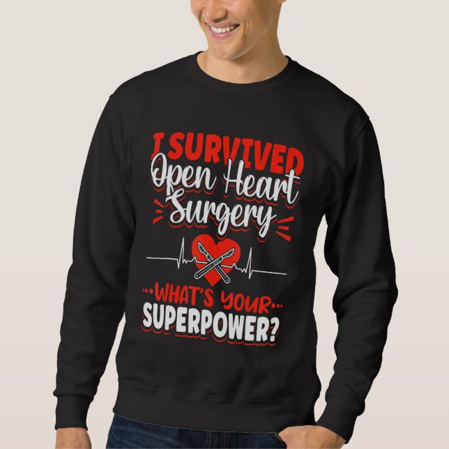 Open Heart Surgery Bypass Awareness Heart I Surviv Sweatshirt (Front)