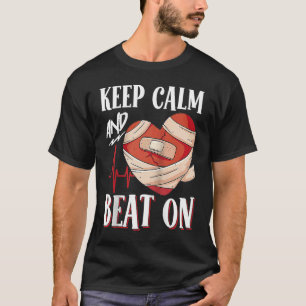 Open Heart Surgery Bypass Awareness Heart Keep Cal T-Shirt