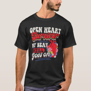 Open Heart Surgery Bypass Awareness Heart There Is T-Shirt