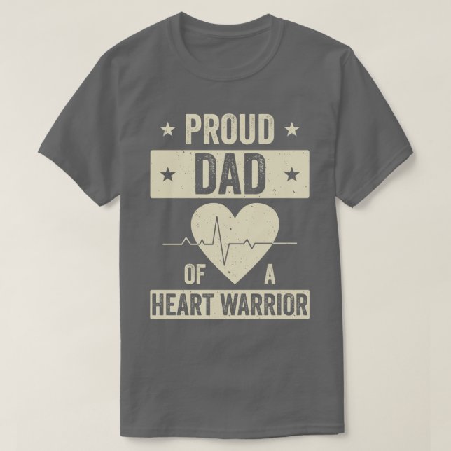 Open Heart Surgery CHD Transplant Dad of a Heart W T-Shirt (Design Front)