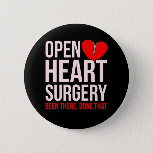 Open Heart Surgery Heart Disease Awareness Survivo Button