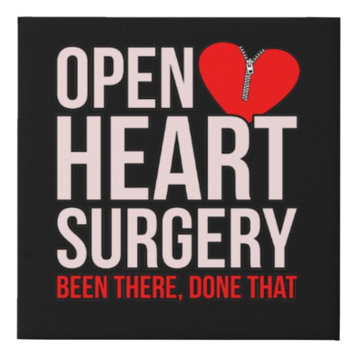 Open Heart Surgery Heart Disease Awareness Survivo Faux Canvas Print