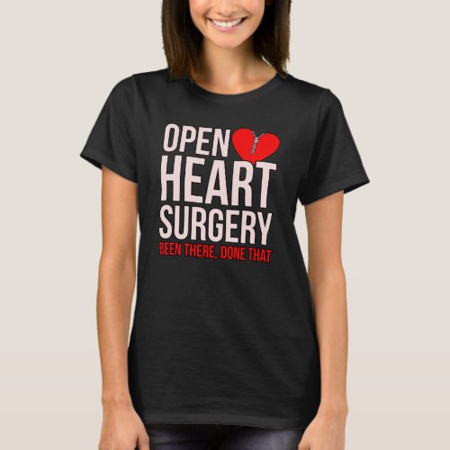 Open Heart Surgery Heart Disease Awareness Survivo T_Shirt