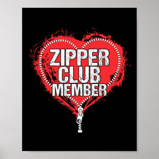Open Heart Surgery Humor Zipper Club Member Tee Gi Poster