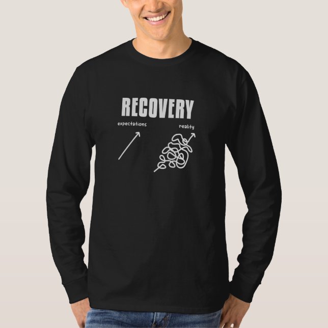 Open Heart Surgery Recovery Expectations Reality G T-Shirt (Front)