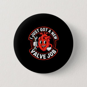 Open Heart Surgery Recovery Funny  Button