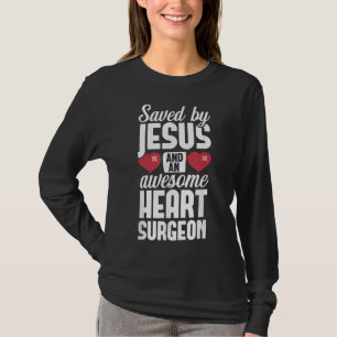 Open Heart Surgery Survivor Jesus Bypass Recovery T-Shirt