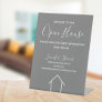 Open House Custom Real Estate Company Chic Grey Pedestal Sign