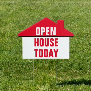 OPEN HOUSE TODAY, House Sign