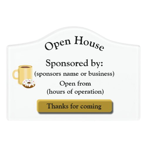 Open House with Cup of Coffee and Donut Door Sign
