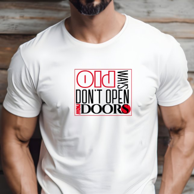 Open new door quote black red letter T-Shirt (Creator Uploaded)