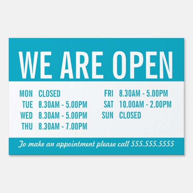 OPEN OPENING HOURS BUSINESS SIGN turquoise blue (Front)