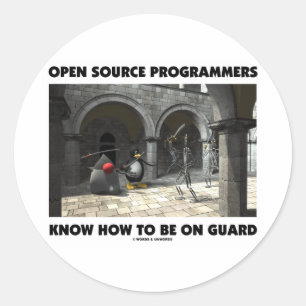 Open Source Programmers Know How To Be On Guard Classic Round Sticker