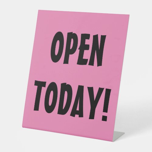 Open Today Pink Circle Window Display Pedestal Sign