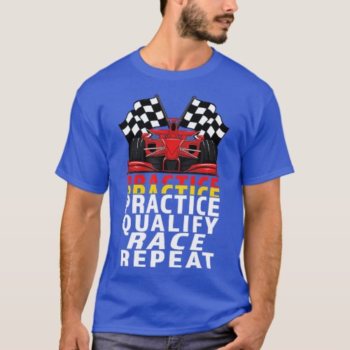 Open Wheel Formula Racing Car Practice Qualify Rac T_Shirt