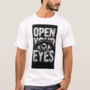 Open Your Eyes Streetwear Grunge Eye T-Shirt