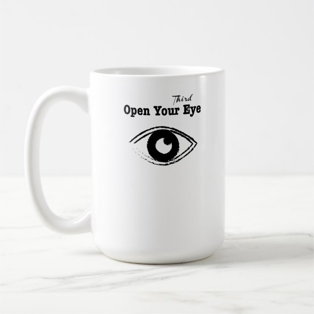 Open Your Third Eye Coffee Mug (Left)