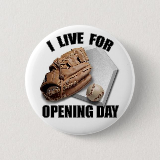 OPENING DAY BUTTON (Front)