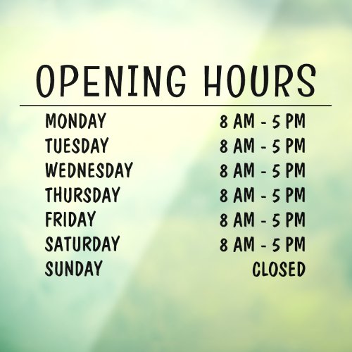 Opening Hours  Business Black Script Window Cling