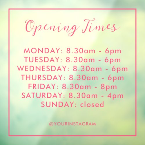 Opening hours business pink modern minimalist window cling