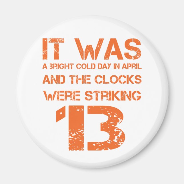 Opening Line of 1984 Magnet (Front)