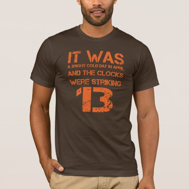 Opening Line of 1984 T Shirt (Front)