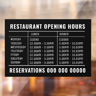 Opening Lunch & Dinner Hours Restaurant  Window Cling