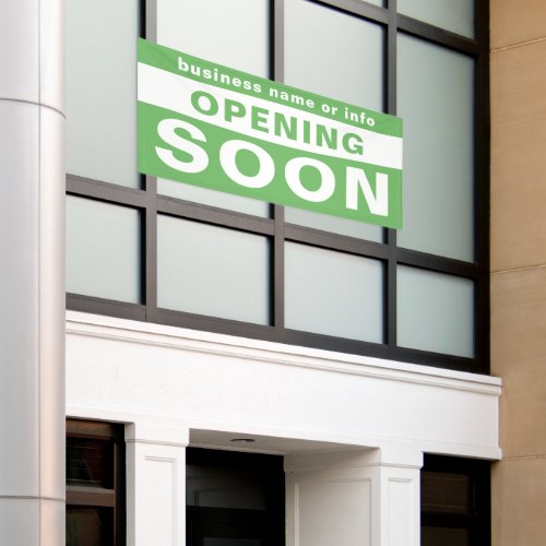 Opening Soon Business Green White Outdoor Banner