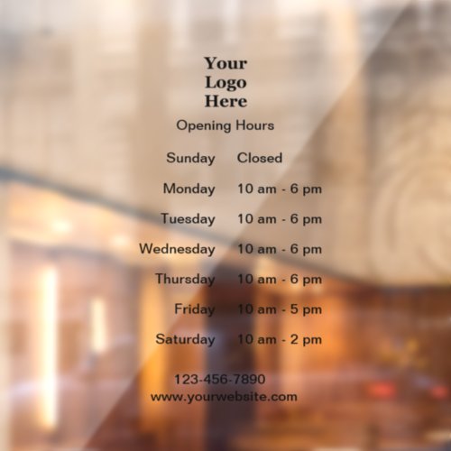 Opening Times Black Text Business Your Logo Here Window Cling