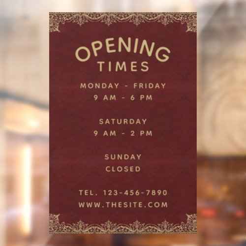 Opening Times Burgundy Gold Elegant Vintage Hours  Window Cling