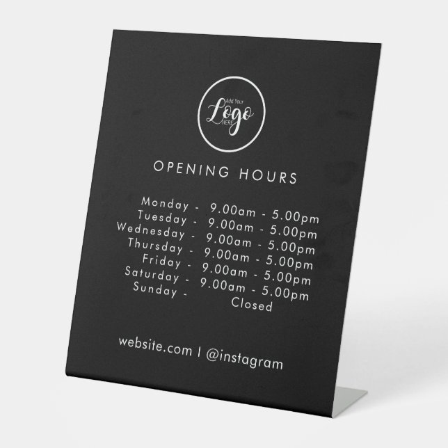 Opening Times | Business Logo Opening Hours Black  Pedestal Sign (Front)