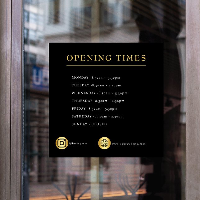 Opening Times Business Opening Hours Black gold Window Cling (opening times window cling , ideal for all busniess , keep your customers in the know, add socials)