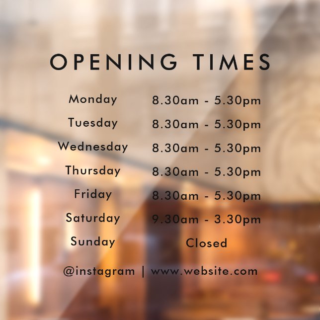 Opening Times | Business Opening Hours Modern Window Cling (Sheet 2)