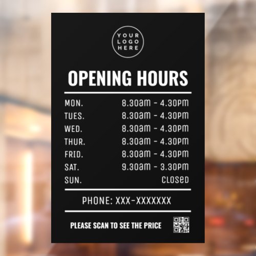 Opening Times With Qr Code And Business logo  Window Cling