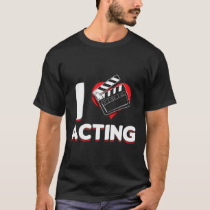 Opera Broadway Stage Actor Theater Actress I Love  T-Shirt