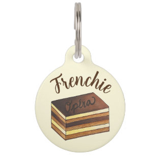 Opera Cake Pastry French Patisserie Food Frenchie Pet ID Tag
