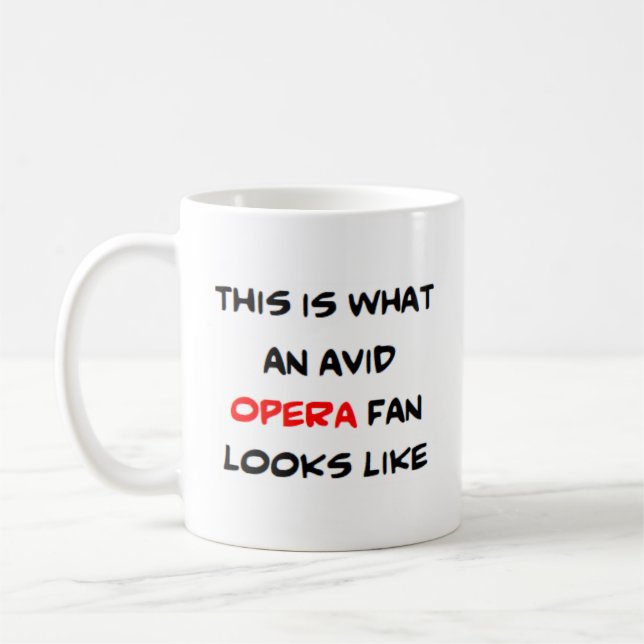 opera fan, avid coffee mug (Left)