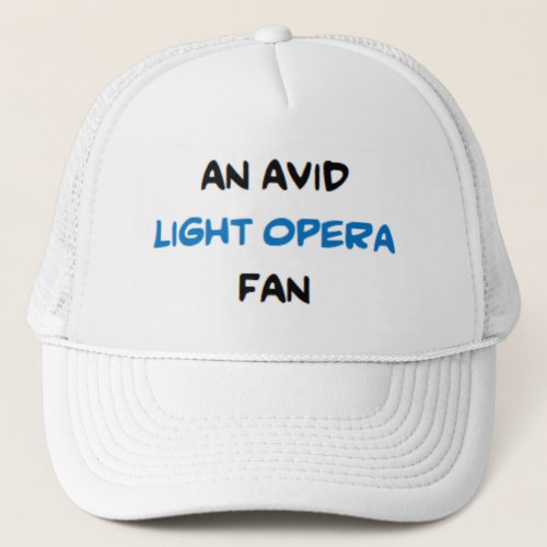 opera light fan2 avid trucker hat