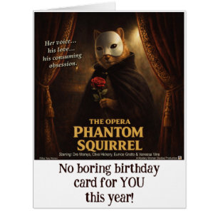 Opera Phantom Squirrel Parody Cards