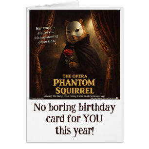 Opera Phantom Squirrel Parody Cards