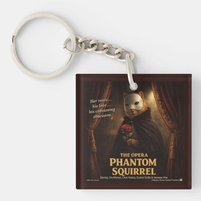 Opera Phantom Squirrel Parody Keychain (Front)