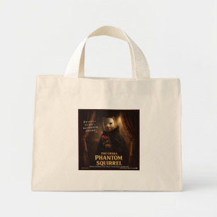 Opera Phantom Squirrel Parody Mini Tote Bag
